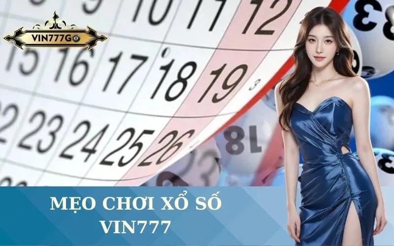 Mẹo Chơi xổ số Vin777